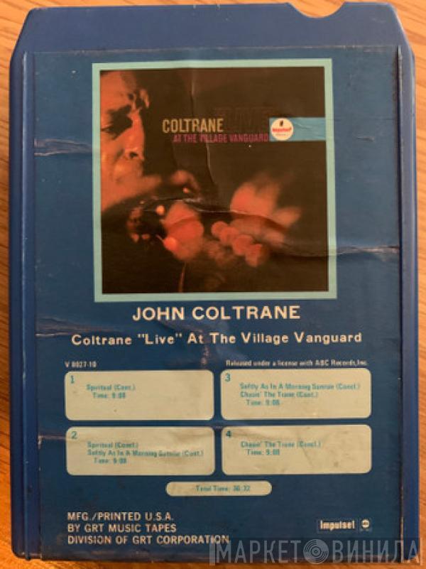  John Coltrane  - "Live" At The Village Vanguard