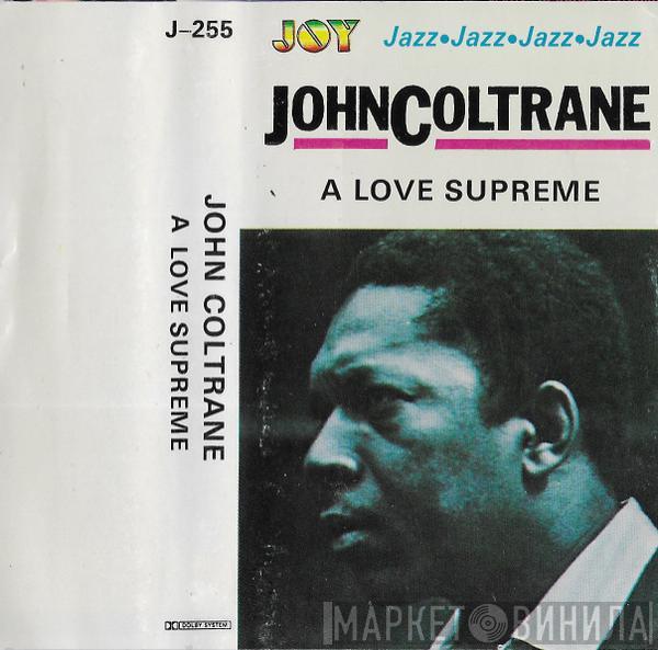  John Coltrane  - A Love Supreme
