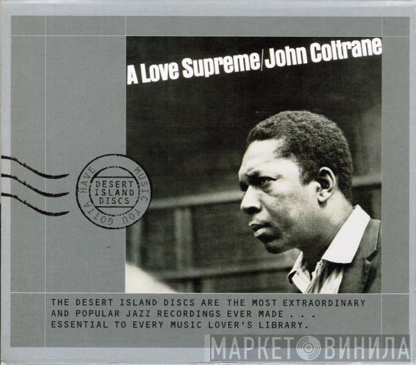  John Coltrane  - A Love Supreme
