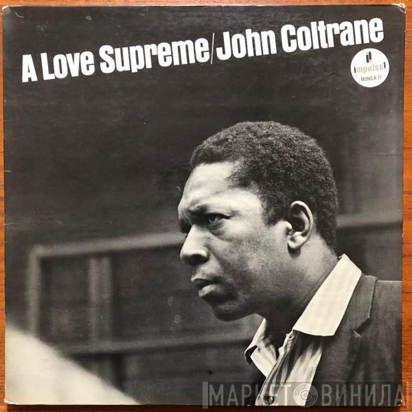  John Coltrane  - A Love Supreme