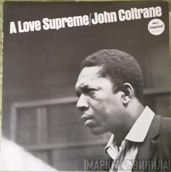  John Coltrane  - A Love Supreme
