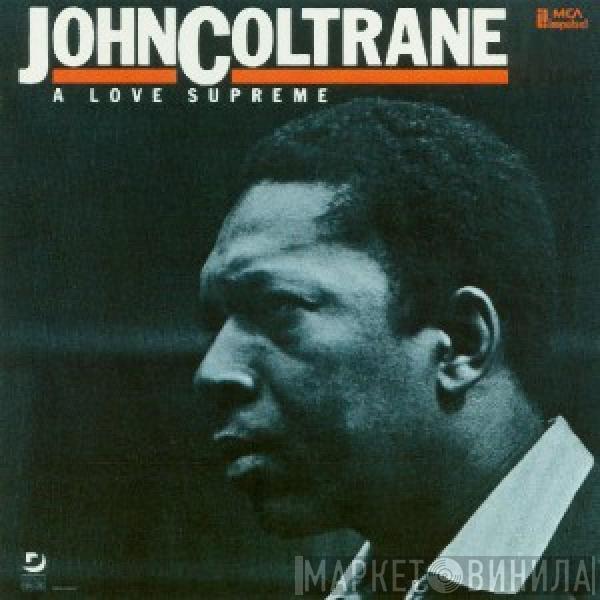  John Coltrane  - A Love Supreme