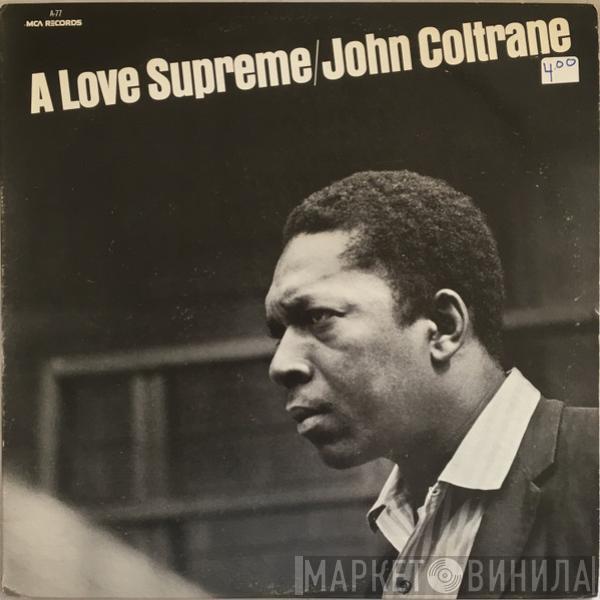  John Coltrane  - A Love Supreme