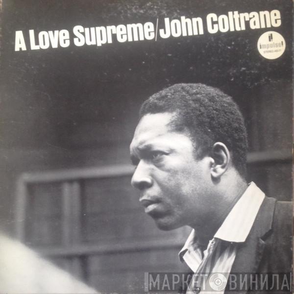  John Coltrane  - A Love Supreme