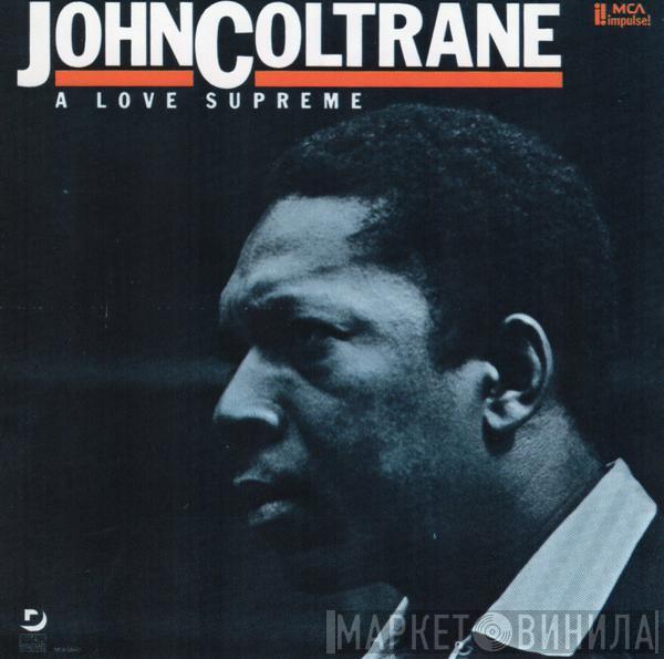  John Coltrane  - A Love Supreme