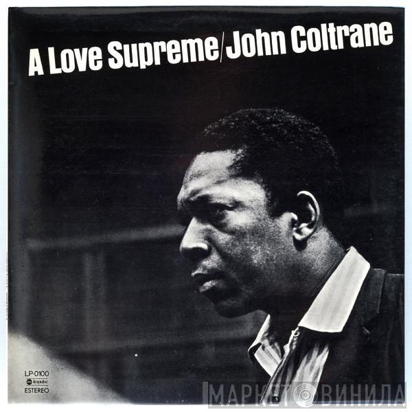  John Coltrane  - A Love Supreme