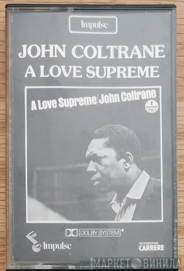  John Coltrane  - A Love Supreme