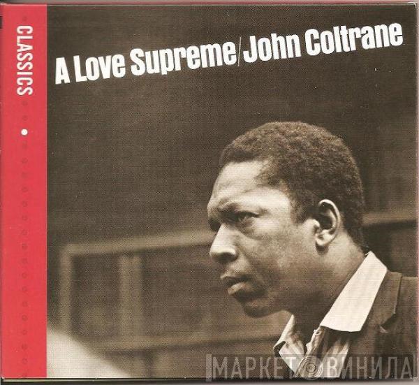  John Coltrane  - A Love Supreme