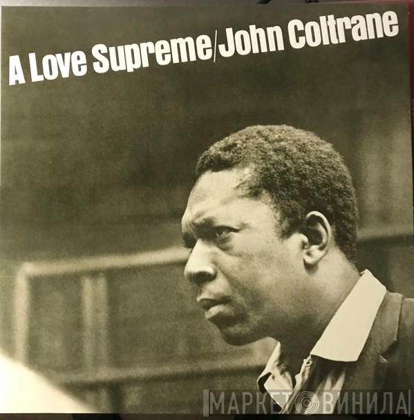  John Coltrane  - A Love Supreme
