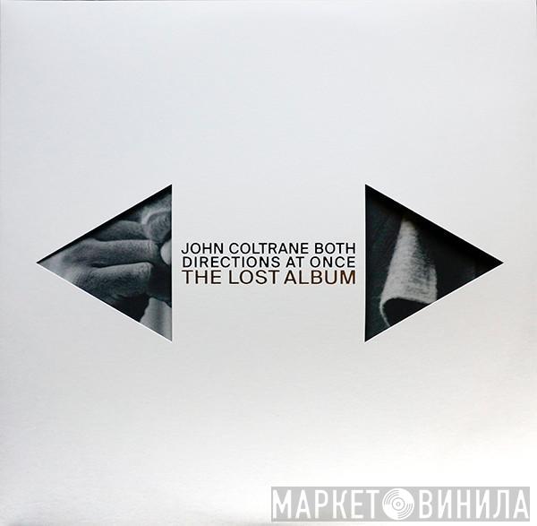  John Coltrane  - Both Directions At Once: The Lost Album
