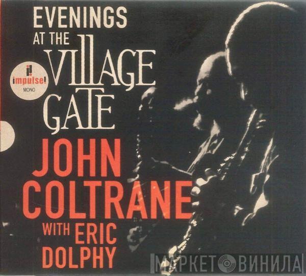 John Coltrane, Eric Dolphy - Evenings At The Village Gate