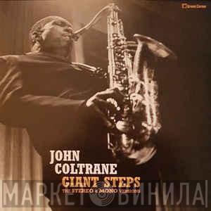  John Coltrane  - Giant Steps: The Stereo & Mono Versions