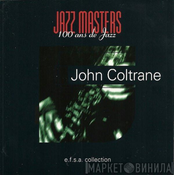  John Coltrane  - Jazz Masters (100 Ans De Jazz)