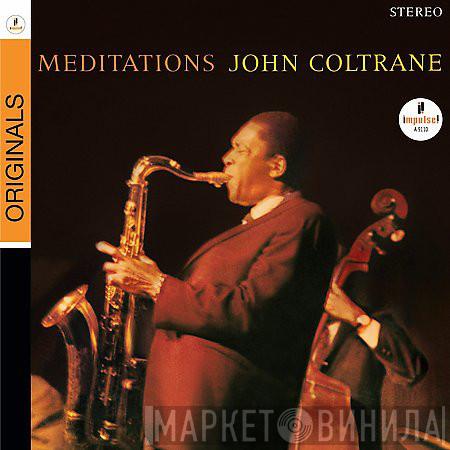 John Coltrane - Meditations