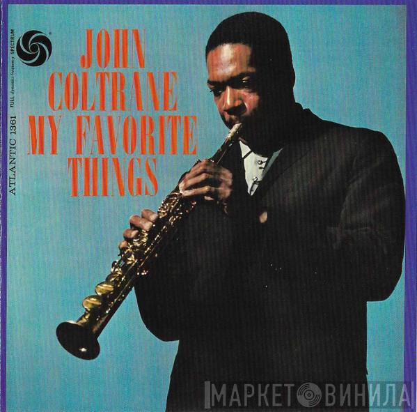  John Coltrane  - My Favorite Things