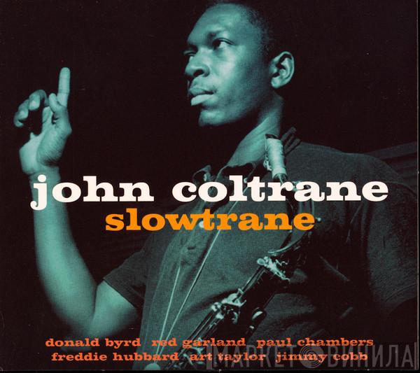 John Coltrane - Slowtrane