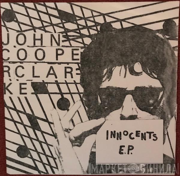 John Cooper Clarke  - Innocents E.P.