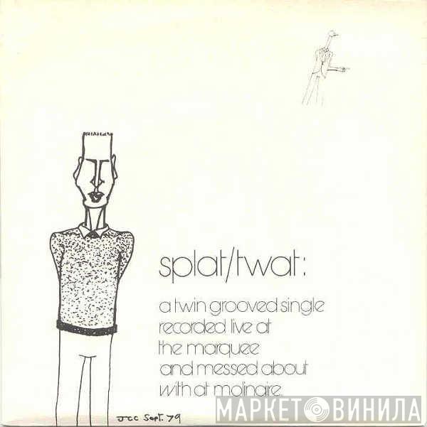 John Cooper Clarke - Splat/Twat