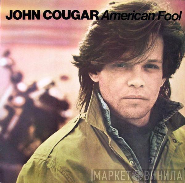 John Cougar Mellencamp - American Fool
