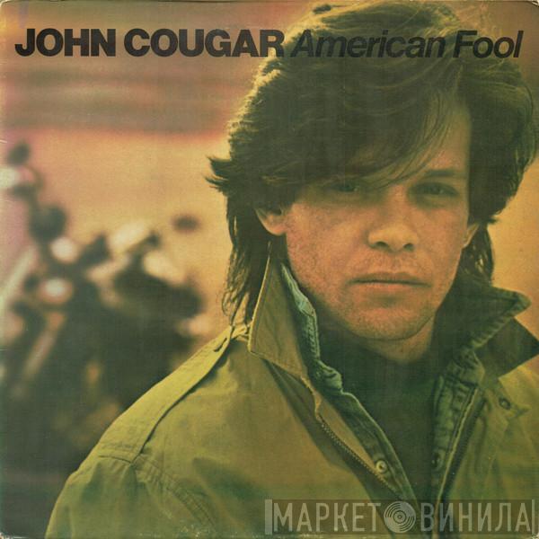 John Cougar Mellencamp - American Fool