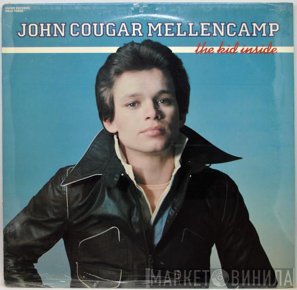  John Cougar Mellencamp  - The Kid Inside