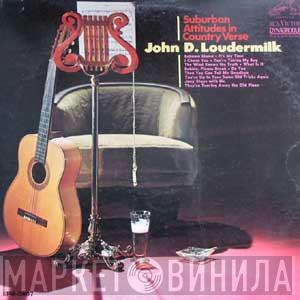  John D. Loudermilk  - Suburban Attitudes In Country Verse