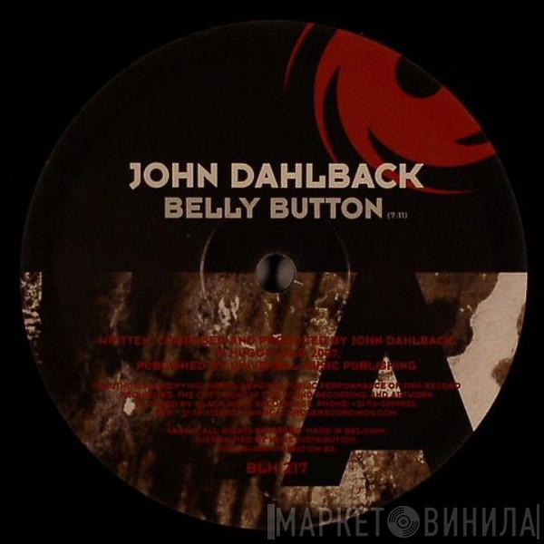 John Dahlbäck - Belly Button / Song For Djingis