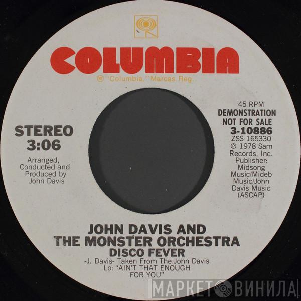 John Davis & The Monster Orchestra - Ain't That Enough For You