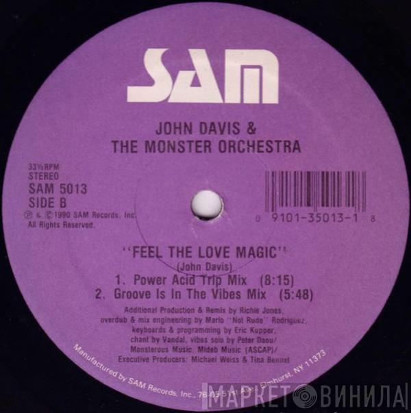 John Davis & The Monster Orchestra - Feel The Love Magic