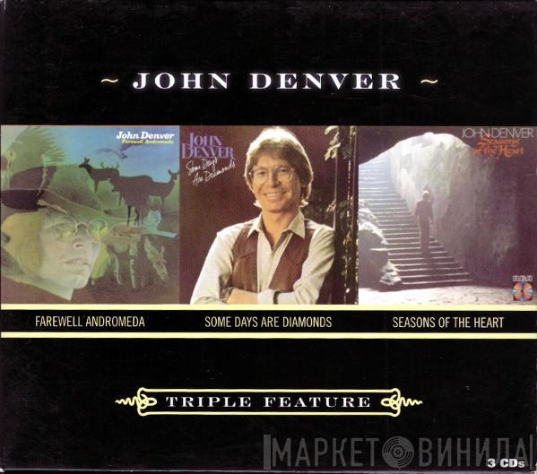  John Denver  - Farewell Andromeda / Some Days Are Diamonds / Seasons Of The Heart