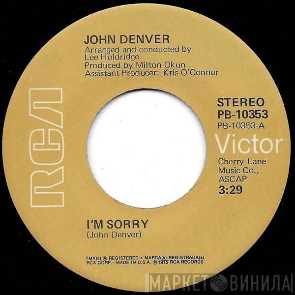  John Denver  - I'm Sorry / Calypso