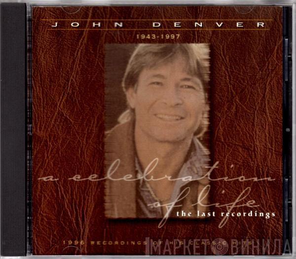  John Denver  - A Celebration Of Life (1943-1997)