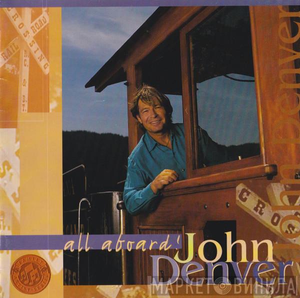  John Denver  - All Aboard!