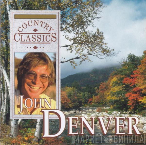  John Denver  - Country Classics