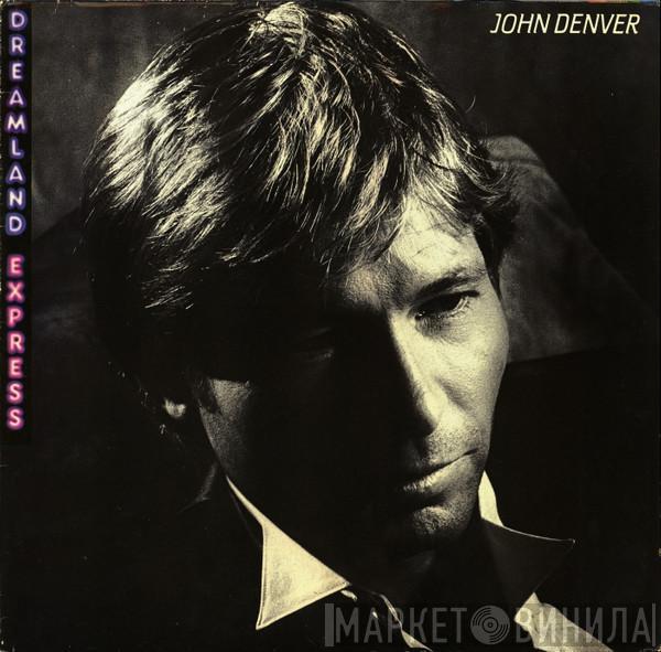 John Denver - Dreamland Express