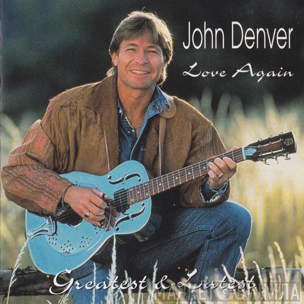 John Denver  - Love Again (Greatest & Latest)