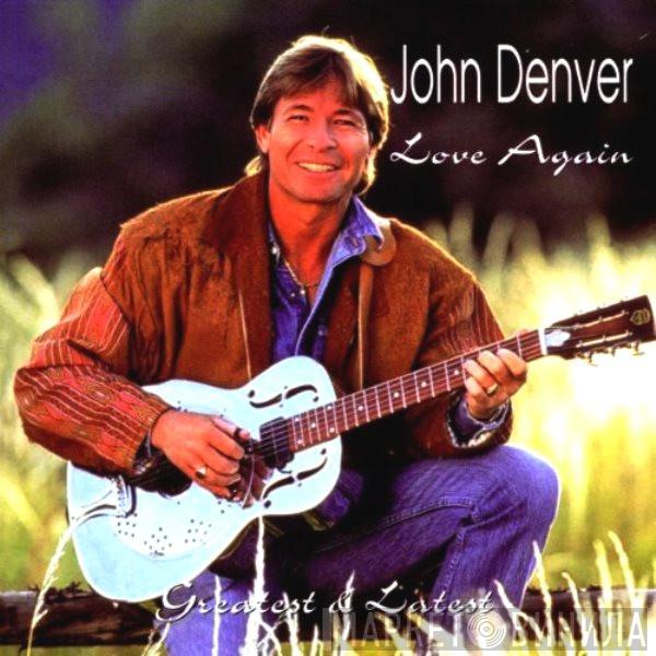  John Denver  - Love Again (Greatest & Latest)