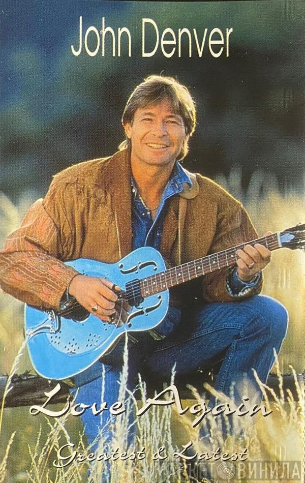  John Denver  - Love Again (Greatest & Latest)