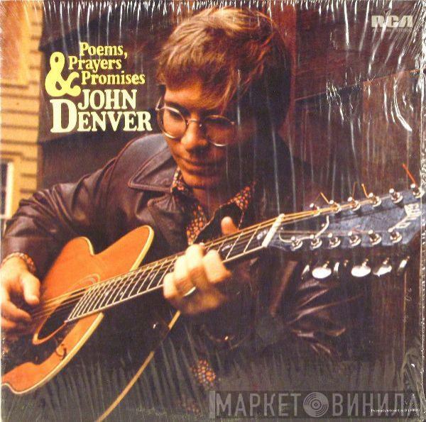  John Denver  - Poems, Prayers & Promises