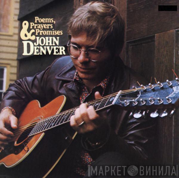  John Denver  - Poems, Prayers & Promises