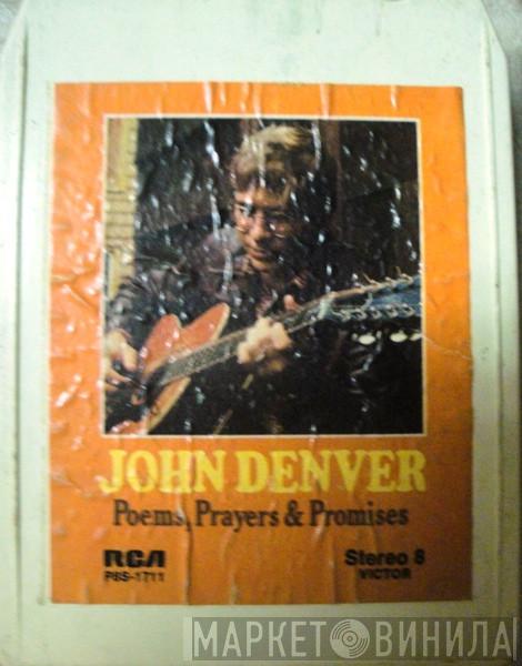  John Denver  - Poems, Prayers & Promises