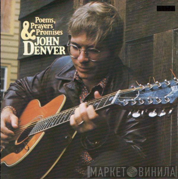  John Denver  - Poems, Prayers & Promises