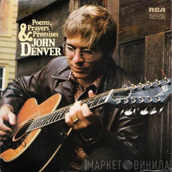  John Denver  - Poems, Prayers & Promises