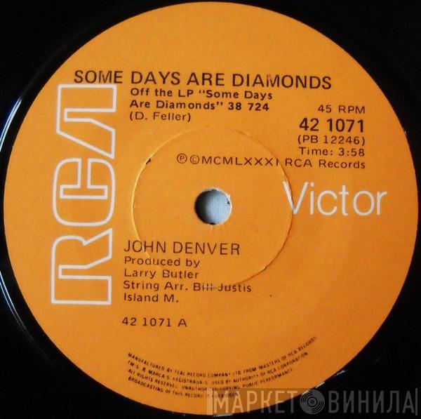  John Denver  - Some Days Are Diamonds