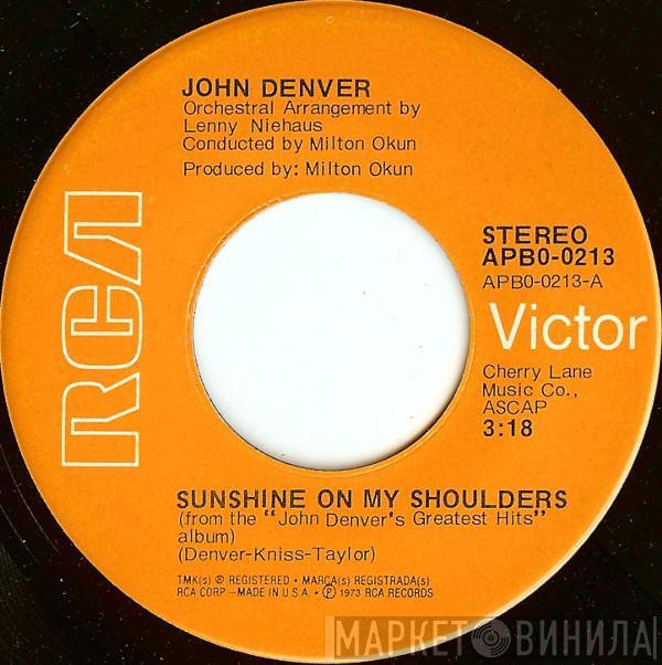 John Denver - Sunshine On My Shoulders