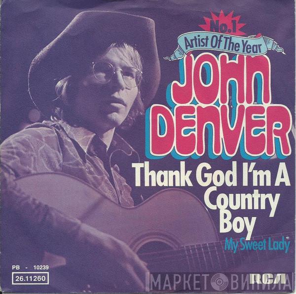 John Denver - Thank God I'm A Country Boy
