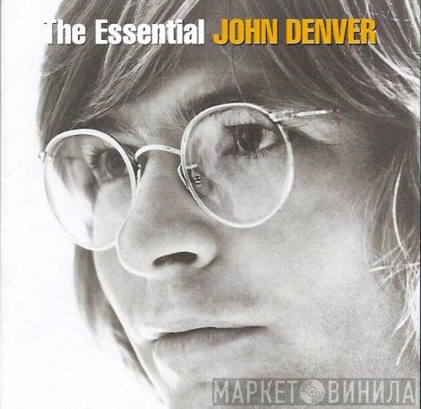  John Denver  - The Essential John Denver