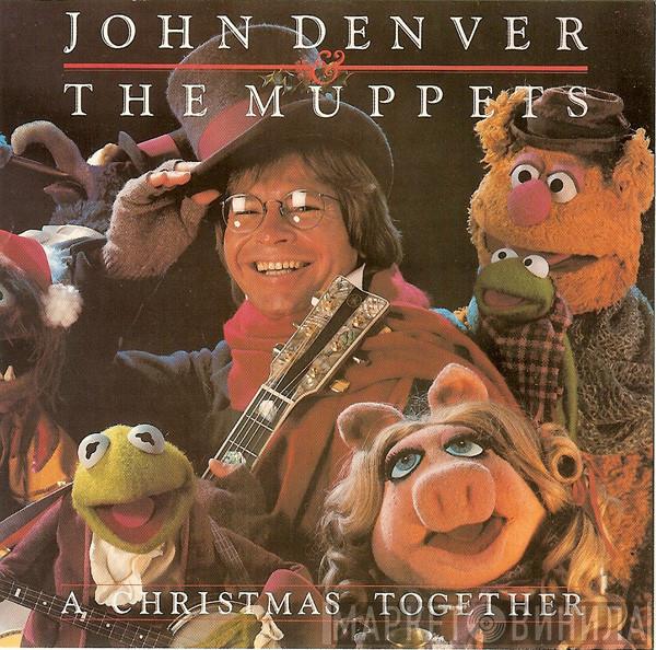 John Denver, The Muppets - A Christmas Together