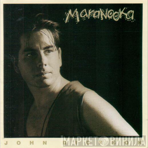 John Dickson  - Maranooka