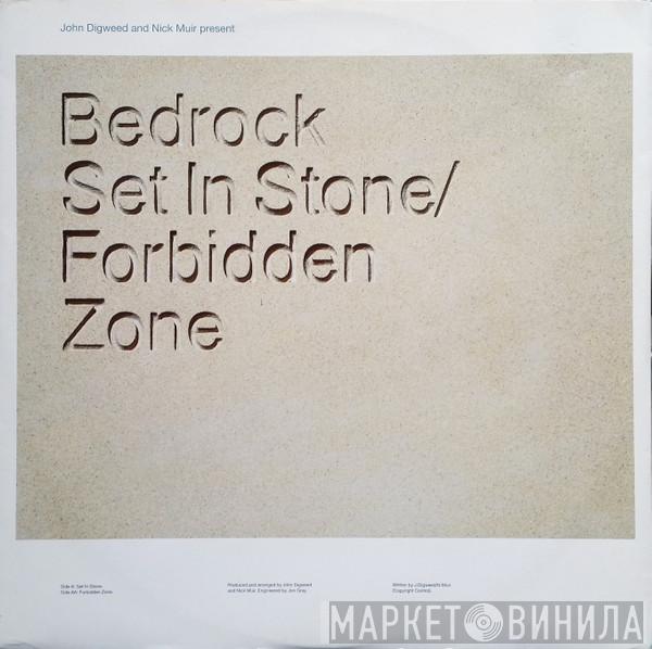 John Digweed & Nick Muir, Bedrock - Set In Stone / Forbidden Zone
